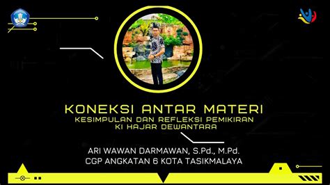 Ari Wd Cgp Angk Sman Tasikmalaya Koneksi Antar Materi