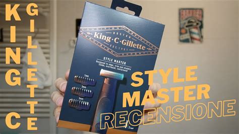 King C Gillette Style Master Recensione Del Regolabarba Made By