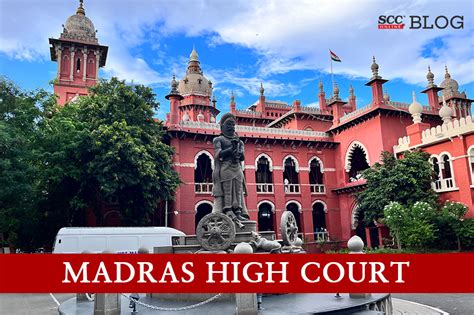 Read Why Madras Hc Exercised Its Extraordinary Jurisdiction To Quash A Sexual Abuse Case Scc Blog