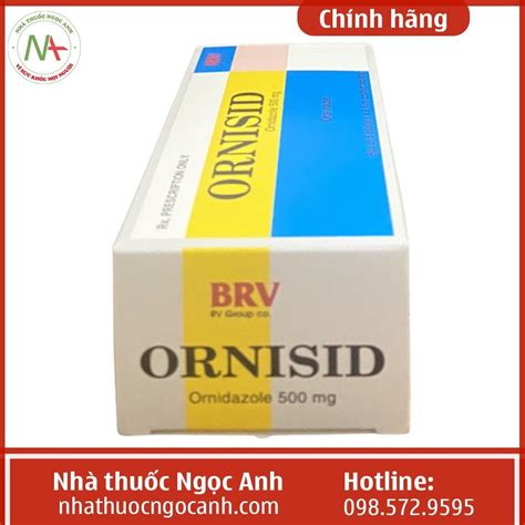Thuốc Ornisid 500mg là thuốc gì, tác dụng gì, giá bao nhiêu, mua ở đâu