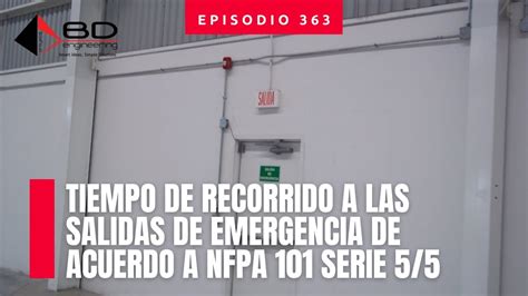 Tiempo De Recorrido A Las Salidas De Emergencia De Acuerdo A NFPA 101