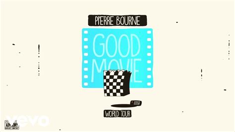 Pi Erre Bourne Good Movie Official Audio YouTube