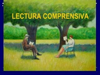 Lectura Comprensiva Ppt