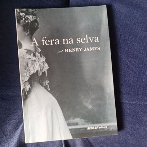 Livros De Henry James - A Fera na Selva - livro de Henry James | Shopee Brasil
