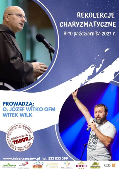 Rekolekcje Charyzmatyczne Ojciec J Zef Witko Ofm I Witek Wilk