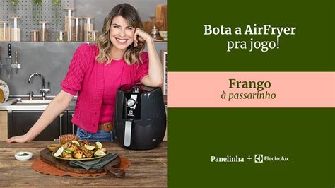 Frango Passarinho Bota A Airfryer Pra Jogo Rita Lobo Youtube