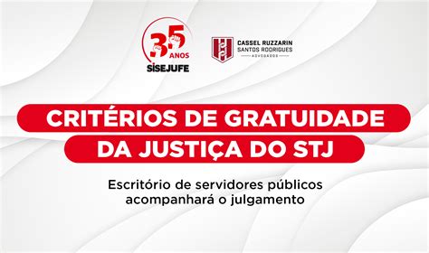 Critérios de Gratuidade da Justiça do STJ SISEJUFE