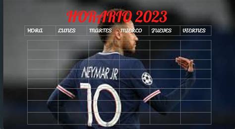 Horario Tem Tica Neymar Jr Neymar Jr Neymar Horario