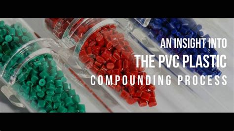 Plastic Compounding An Insight Into The Pvc Plastic Compounding