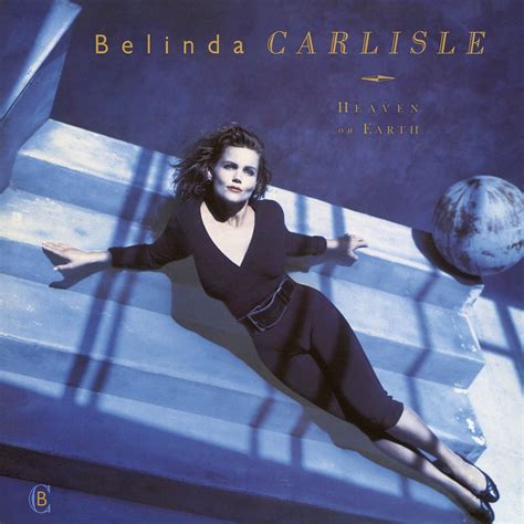 Heaven On Earth By Belinda Carlisle On Apple Music