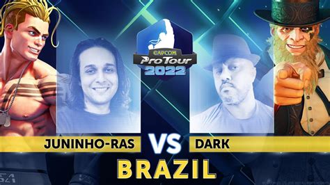 Juninho Ras Luke Vs Dark G Top Winners Semi Capcom Pro Tour