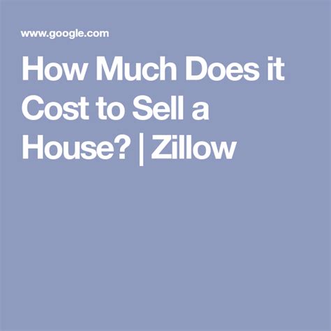 How Much Does It Cost To Sell A House Zillow Moving Expenses Moving