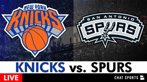 Knicks Vs Spurs Live Streaming Scoreboard Play By Play Highlights