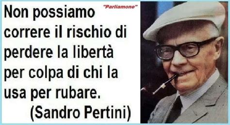 Sandro Pertini Citazioni Sagge Citazioni Divertenti Citazioni Brevi