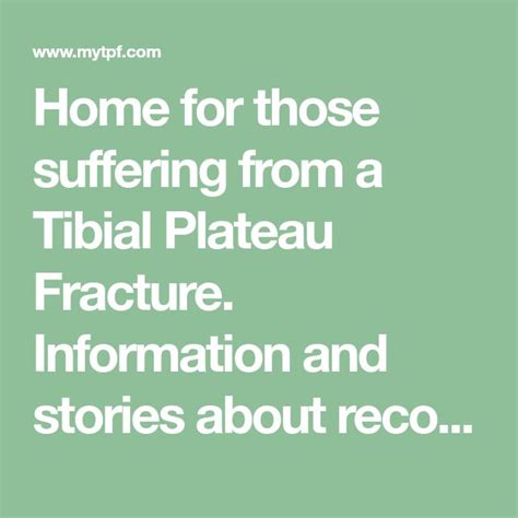 Recovering From Tibial Plateau Fracture