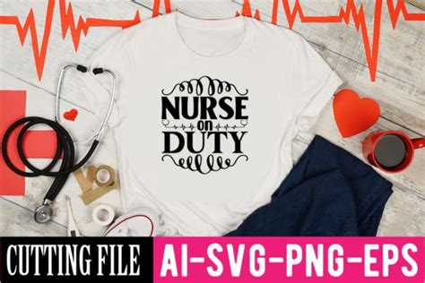 Nurse On Duty SVG Graphic By MK Design Store Creative Fabrica