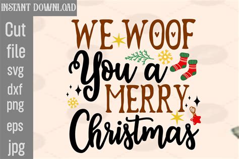 We Woof You A Merry Christmas SVG Cut Fi Graphic By SimaCrafts