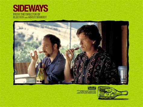 SIDEWAYS: A film I can always trust