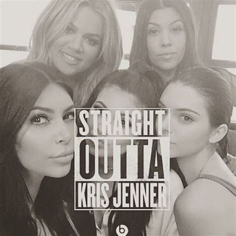 Lol Khloe Kardashian Posts Funny Straight Outta Kris Jenner Meme Kardashian Funny Kris