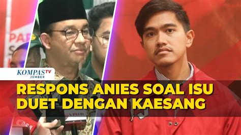 Respons Anies Ditanya Soal Isu Dirinya Diduetkan Dengan Ketum Psi