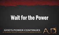 Wait For The Power Acts 1 1 11 By Pastor Dan Walker Messages