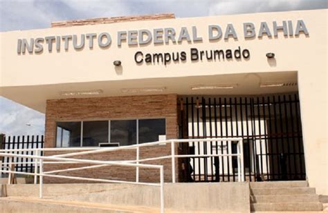 Brumado Ifba Abre Processo Seletivo Confira As Vagas Destaque Bahia