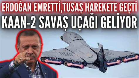 KAAN 2 PROJESİ DUYURULDU TÜRKİYENİN İKİNCİ SAVAŞ UÇAĞI GELİYOR YERLİ