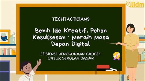 Lidm Divisi Microteaching Techtacticians Benih Ide