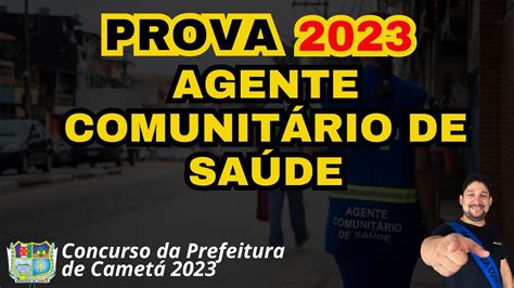 Prova De Agente Comunitario De Saude Concurso Da Prefeitura De