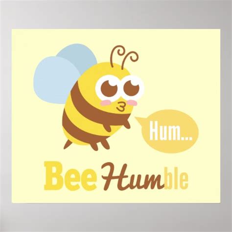 Funny Cartoon Kawaii Yellow And Brown Bee Humming Poster Zazzle