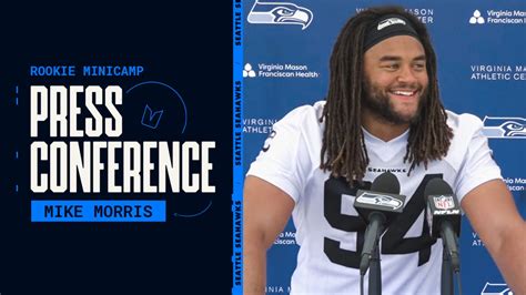 Mike Morris Seahawks Rookie Minicamp Press Conference