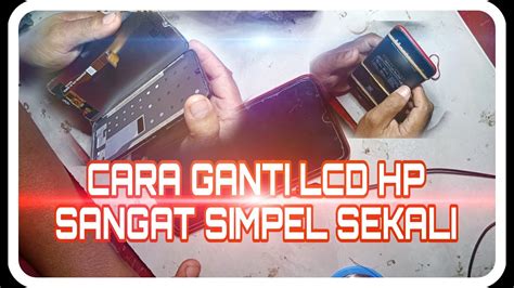 CARA GANTI LCD OPPO A1K REALMI C2 DAN UNTUK SEMUA HENPON ANDROID YouTube