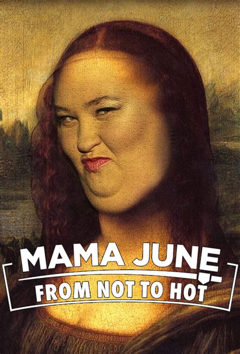 Mama June From Not To Hot TheTVDB