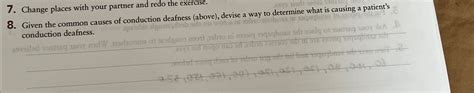 Solved Given the common causes of conduction deafness | Chegg.com