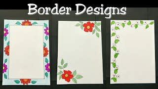 Easy And Simple Border Designs For Project This Way You Can Make Your