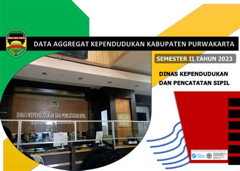 DATA AGGREGAT DISDUKCAPIL KABUPATEN PURWAKARTA SEMESTER II TAHUN 2023