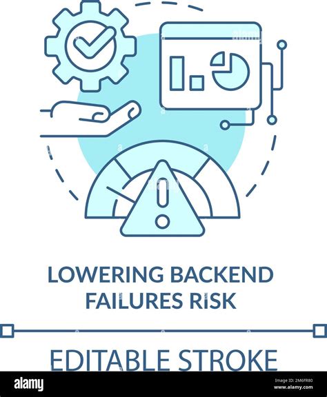 Lowering Backend Failures Risk Turquoise Concept Icon Stock Vector