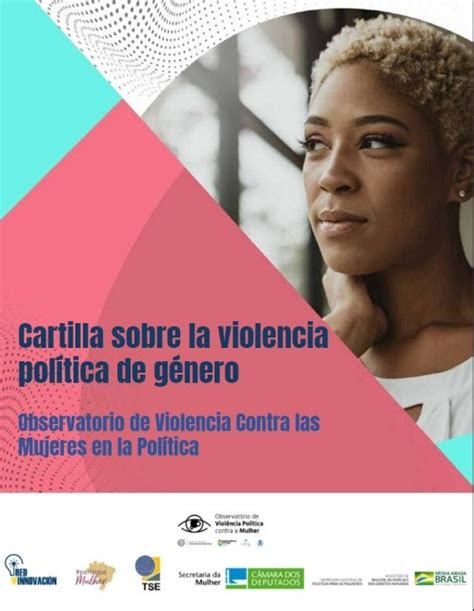 Cartilla Sobre La Violencia Pol Tica De G Nero Observatorio De