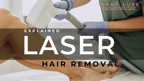 Laser Hair Removal Explained By Dr Geetika Mittal Gupta Youtube