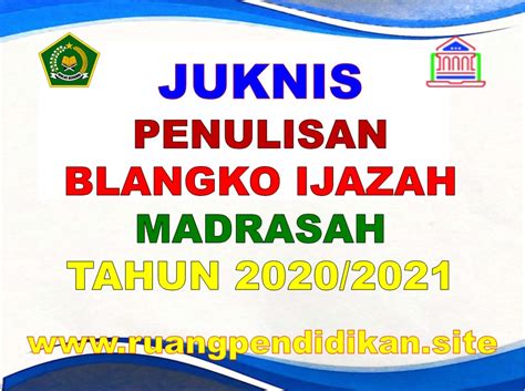 Juknis Penulisan Blangko Ijazah Madrasah Tahun Tp Riset