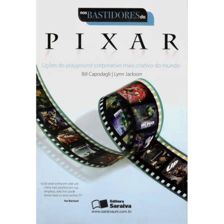 Livro Nos Bastidores Da Pixar