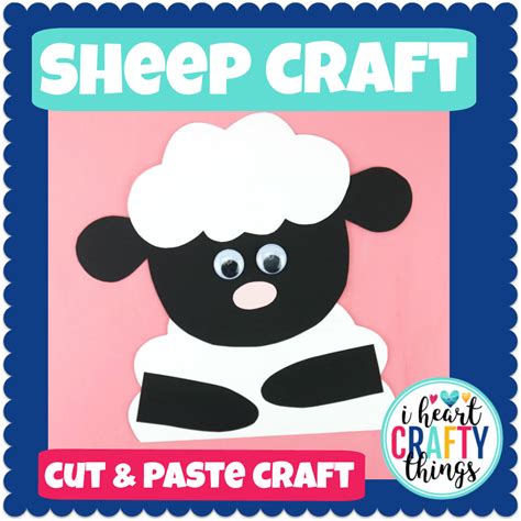 Sheep Animal Craft – I Heart Crafty Things