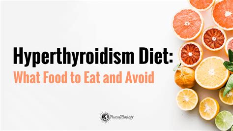 Hyperthyroidism Diet What Foods To Eat And Avoid