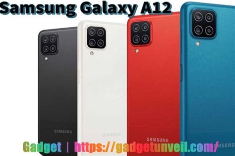 Samsung Galaxy A12 Price And Specs Gadget Unveil Specs And Price