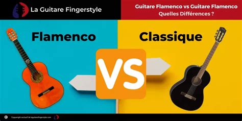 Guitare Flamenco Vs Classique Quelles Différences