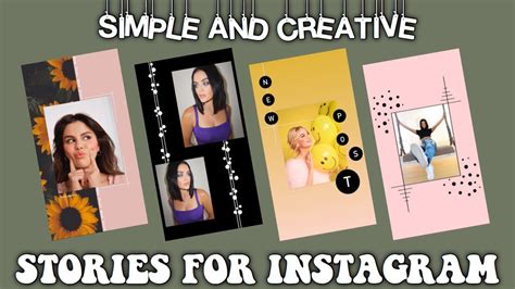 Simple And Creative Story Ideas For Instagram Using Only The Insta