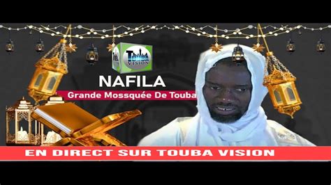 EN DIRECT DE TOUBA NAFILA NUIT 5 Grande Mosquėe Touba Ramadan 1445H 15