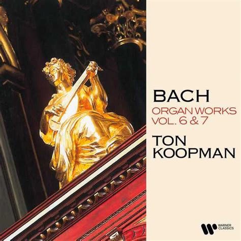 Ton Koopman Bach Organ Works Vol 6 7 FLAC BOXSET ME