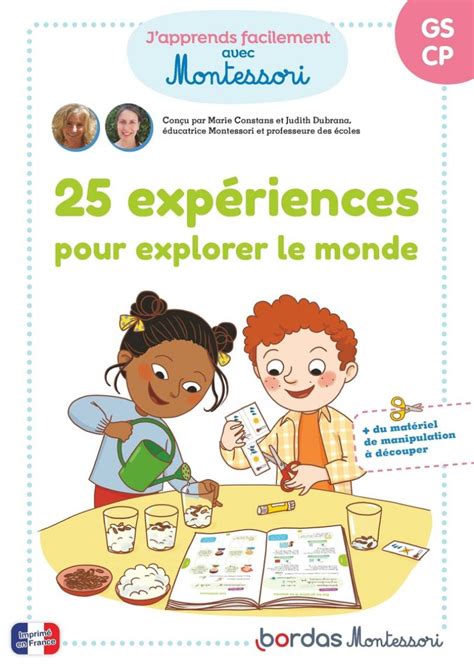 Mes activités Montessori Explorer le monde Cahier d activités d