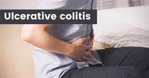 Ulcerative Colitis Causes Symptoms And Treatment